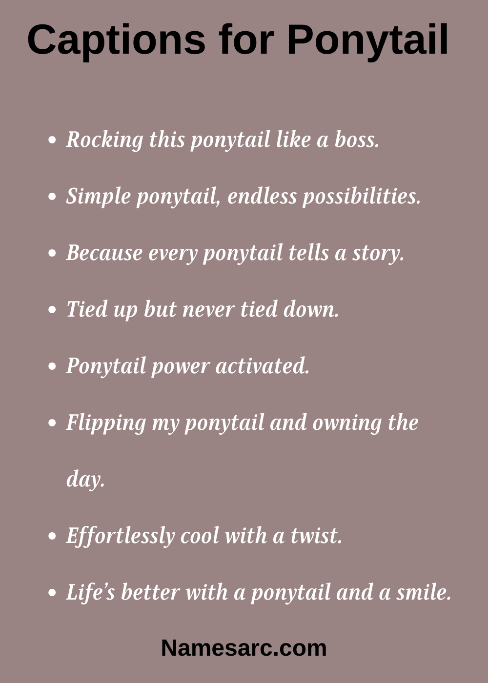 Captions for Ponytail