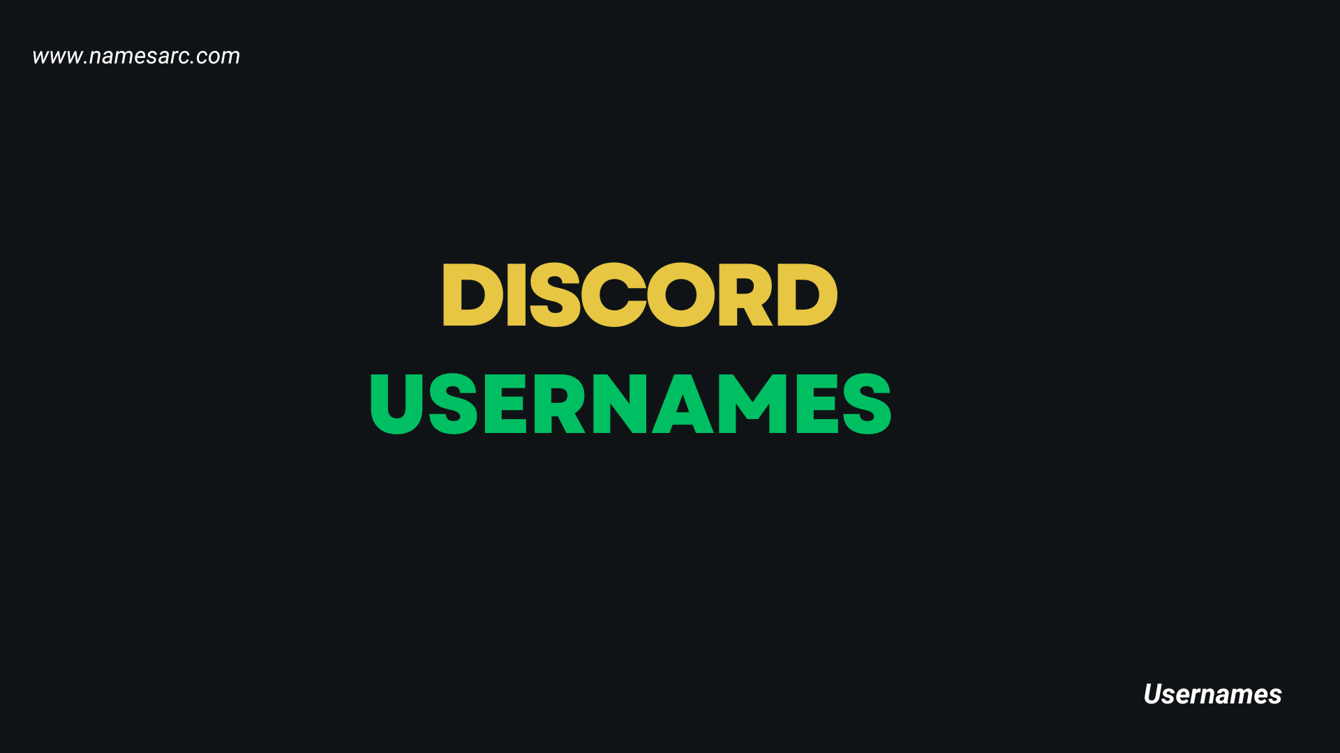 600+ Best Discord Usernames Ideas For You - Namesarc