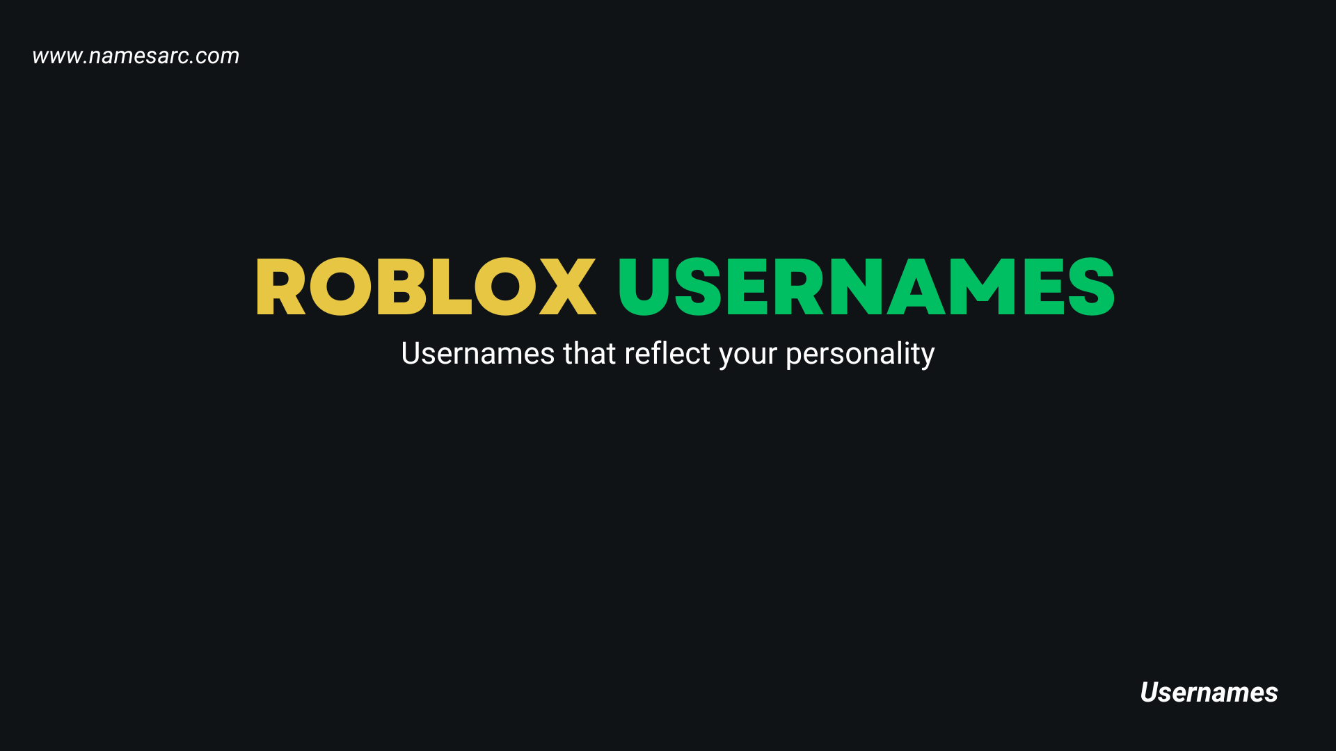 600+ Catchy Roblox Usernames For You - Namesarc