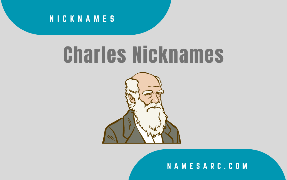 Charles Nicknames