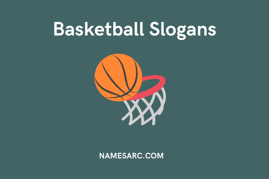 Basketball Slogans