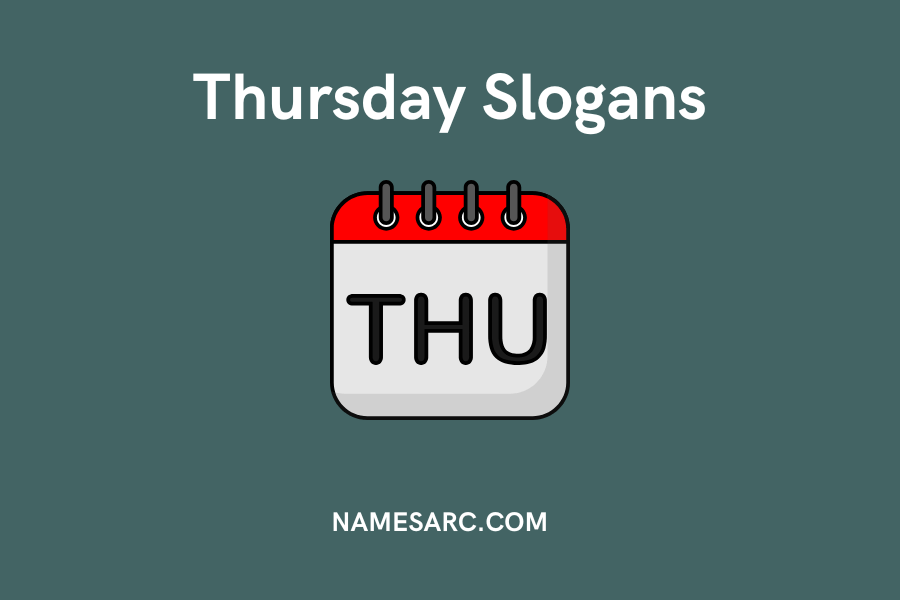 Thursday Slogans