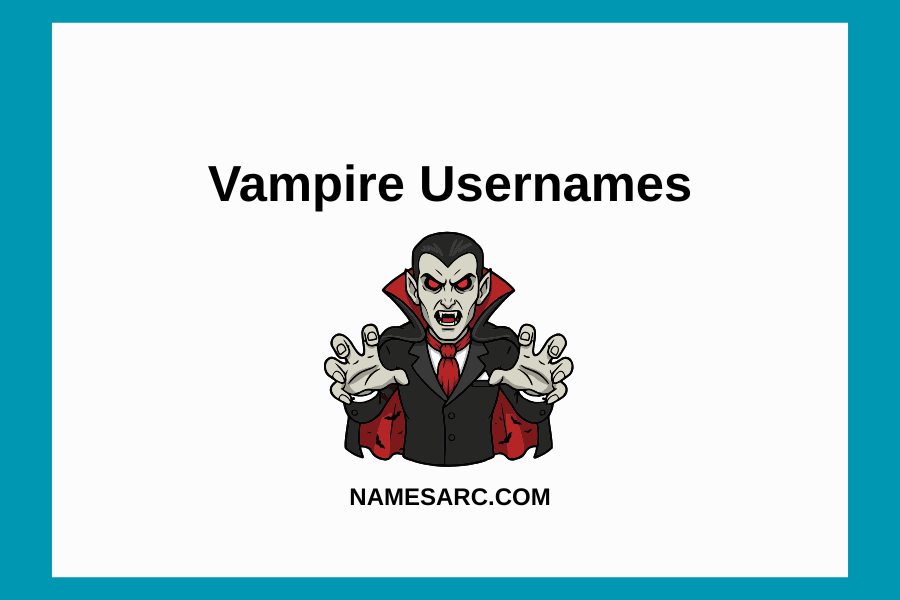 Vampire Usernames
